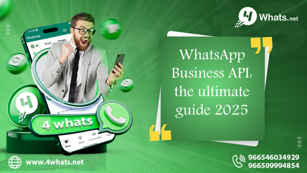 WhatsApp Business API: the ultimate guide 2025